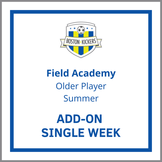 Field Academy Older Player | Add-On Single Week